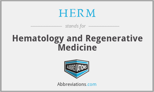 HERM - Hematology and Regenerative Medicine