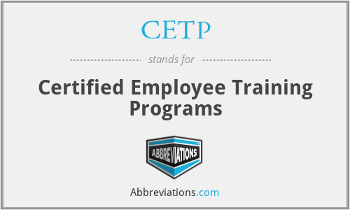 CETP - Certified Employee Training Programs