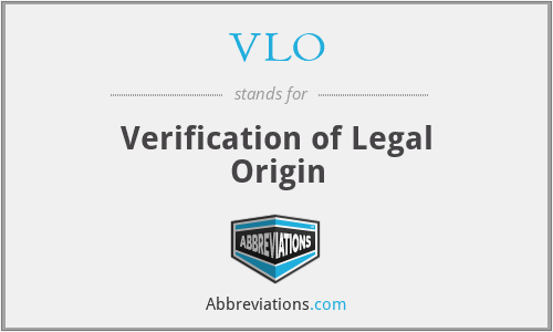 VLO - Verification of Legal Origin