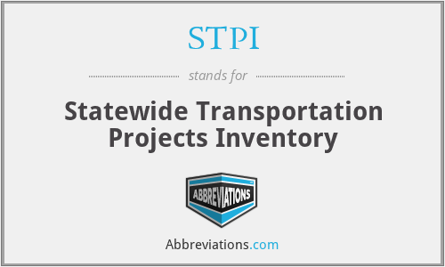 STPI - Statewide Transportation Projects Inventory