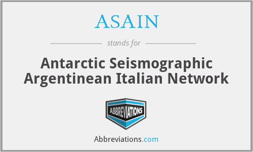 ASAIN - Antarctic Seismographic Argentinean Italian Network