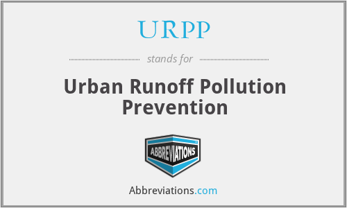 URPP - Urban Runoff Pollution Prevention