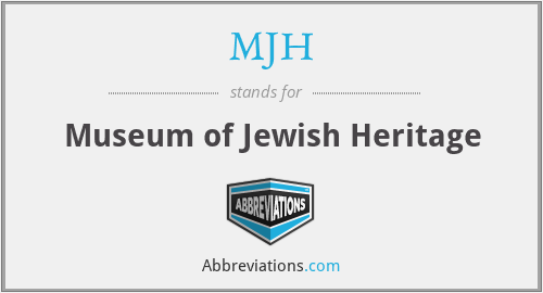 MJH - Museum of Jewish Heritage