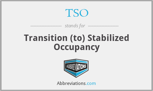 TSO - Transition (to) Stabilized Occupancy