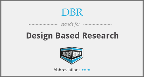 DBR - Design Based Research