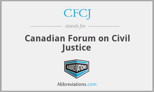 CFCJ - Canadian Forum on Civil Justice