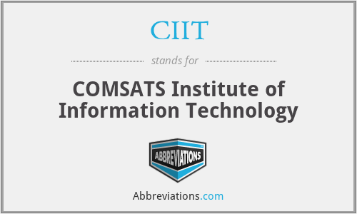 CIIT - COMSATS Institute of Information Technology