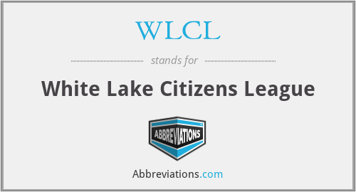 WLCL - White Lake Citizens League