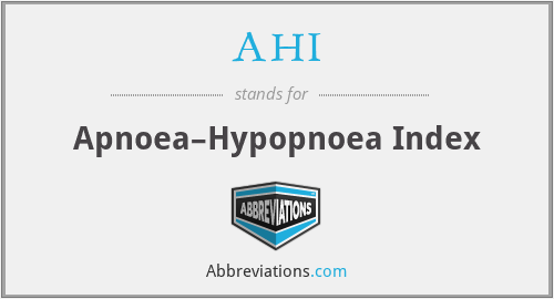 AHI - Apnoea–Hypopnoea Index