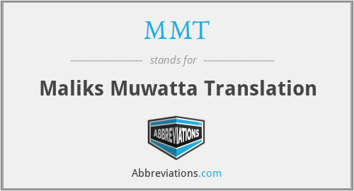 MMT - Maliks Muwatta Translation