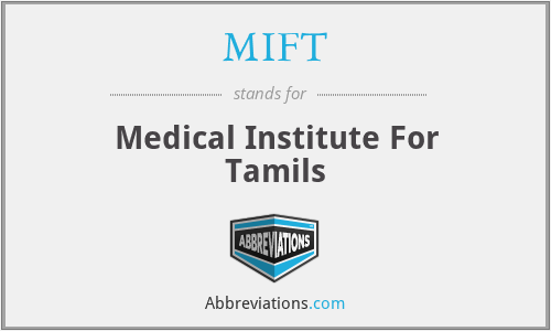 MIFT - Medical Institute For Tamils