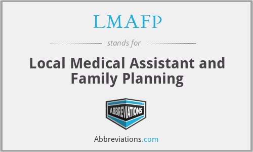 LMAFP - Local Medical Assistant and Family Planning