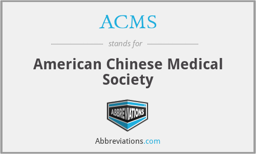 ACMS - American Chinese Medical Society