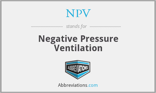 NPV - Negative Pressure Ventilation