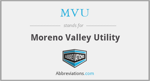 MVU - Moreno Valley Utility
