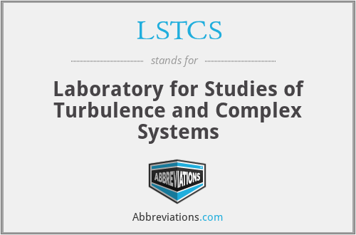 LSTCS - Laboratory for Studies of Turbulence and Complex Systems