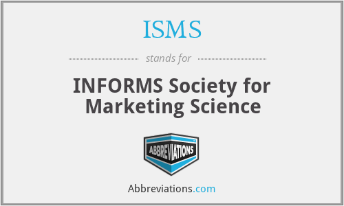 ISMS - INFORMS Society for Marketing Science
