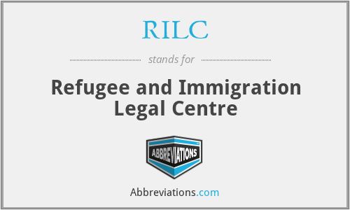 RILC - Refugee and Immigration Legal Centre