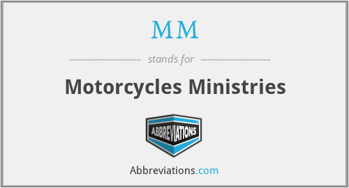 MM - Motorcycles Ministries