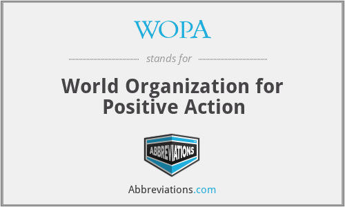 WOPA - World Organization for Positive Action