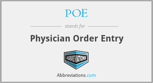 POE - Physician Order Entry