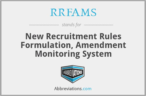 RRFAMS - New Recruitment Rules Formulation, Amendment Monitoring System