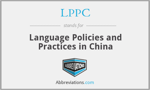 LPPC - Language Policies and Practices in China