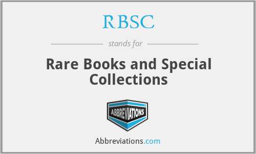 RBSC - Rare Books and Special Collections