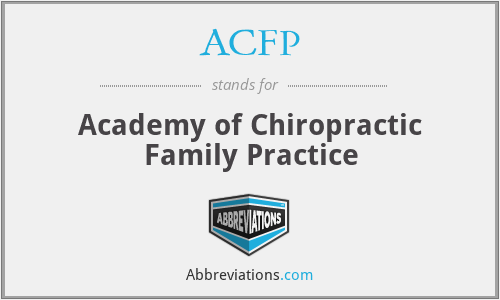 ACFP - Academy of Chiropractic Family Practice