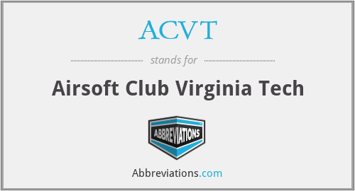 ACVT - Airsoft Club Virginia Tech