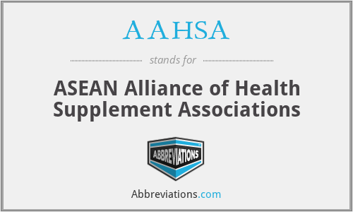 AAHSA - ASEAN Alliance of Health Supplement Associations