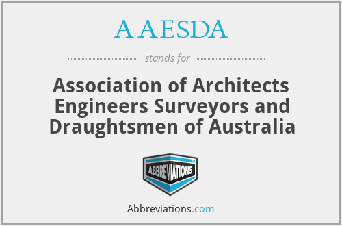AAESDA - Association of Architects Engineers Surveyors and Draughtsmen of Australia