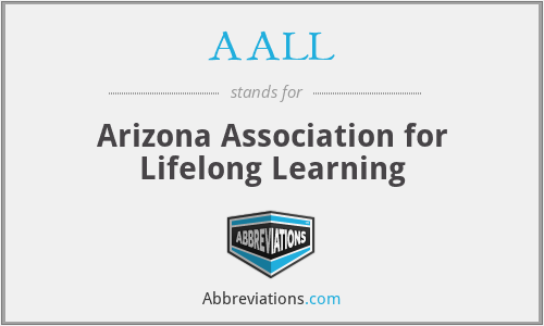 AALL - Arizona Association for Lifelong Learning