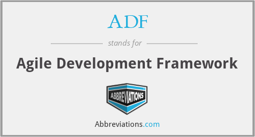 ADF - Agile Development Framework