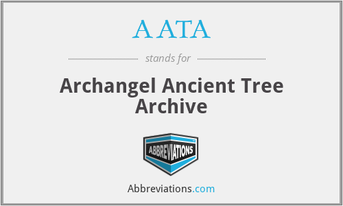 AATA - Archangel Ancient Tree Archive