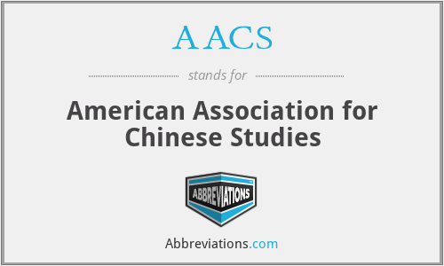 AACS - American Association for Chinese Studies