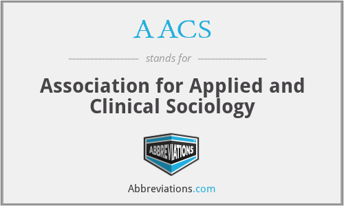 AACS - Association for Applied and Clinical Sociology