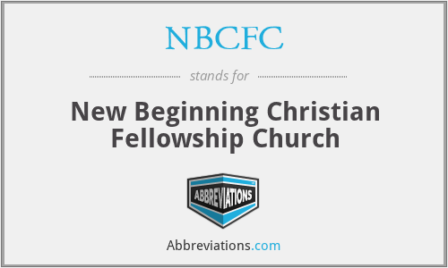 NBCFC - New Beginning Christian Fellowship Church
