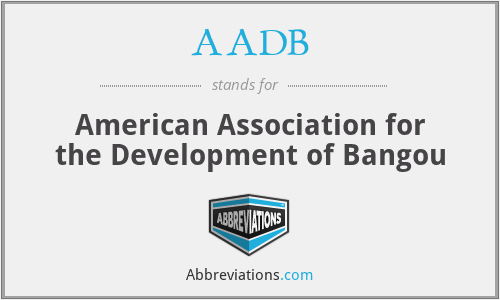 AADB - American Association for the Development of Bangou