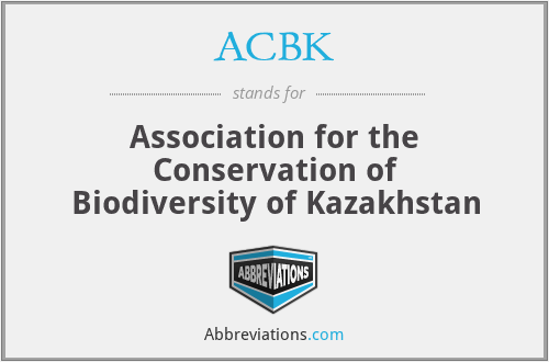 ACBK - Association for the Conservation of Biodiversity of Kazakhstan