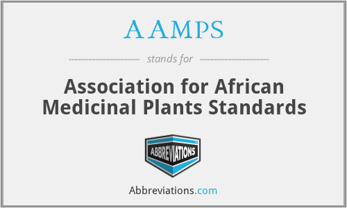 AAMPS - Association for African Medicinal Plants Standards