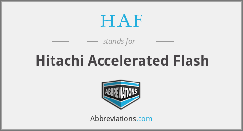 HAF - Hitachi Accelerated Flash