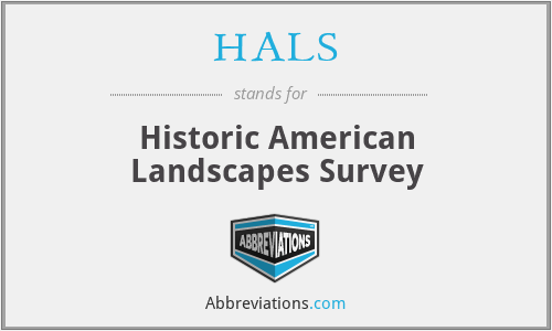 HALS - Historic American Landscapes Survey