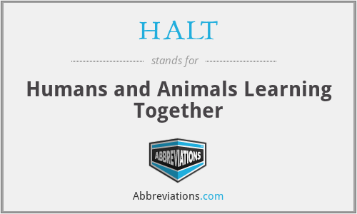 HALT - Humans and Animals Learning Together