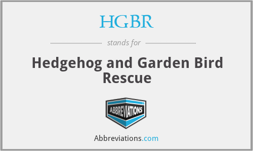 HGBR - Hedgehog and Garden Bird Rescue