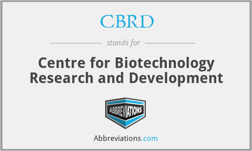 CBRD - Centre for Biotechnology Research and Development