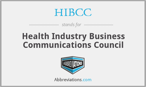 HIBCC - Health Industry Business Communications Council