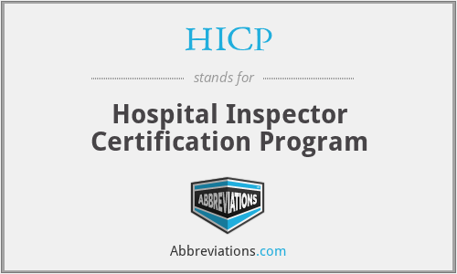HICP - Hospital Inspector Certification Program