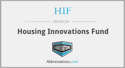 HIF - Housing Innovations Fund