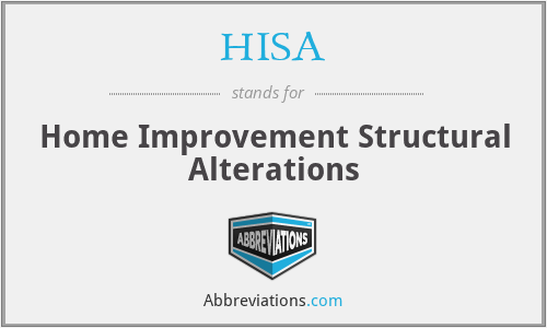 HISA - Home Improvement Structural Alterations